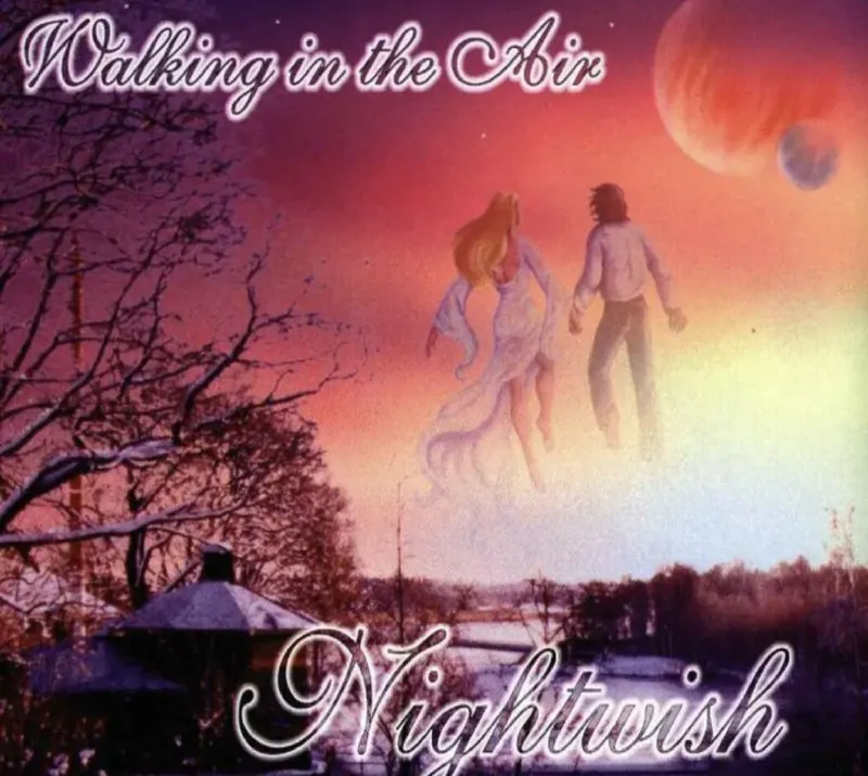 夜愿（Nightwish）-1999年专辑-WalkinginTheAir（Single）