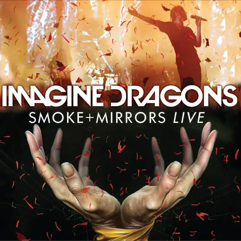 ImagineDragons-2016年专辑-Smoke+MirrorsLive（LiveAtTheAirCanadaCentre）